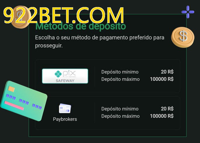 O cassino 922BET.COMbet oferece uma grande variedade de métodos de pagamento